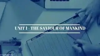 Matric part 1 English, English Unit no 1 The Saviour of Mankind English - 9th Class English