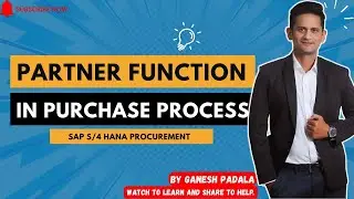 Partner Function in Purchasing Process- SAP S/4 HANA Procurement