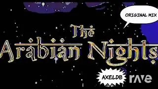 Arabian Up Nights Your Feet - Axeldb # & Axeldb # | RaveDj mashup