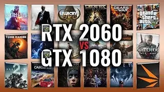 RTX 2060 vs GTX 1080 Benchmarks | Gaming Tests Review & Comparison | 53 tests