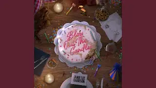 Blow Out the Candles