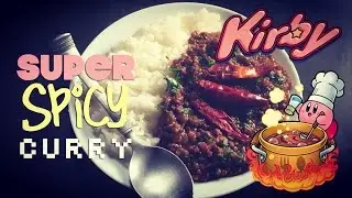 How to Cook Up SuperSpicy Curry from Kirby