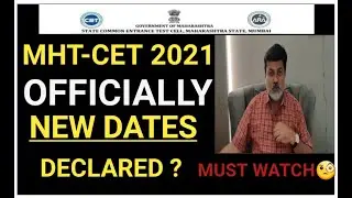 MHT-CET 2021 NEW EXAM DATES OFFICIALLY DECLARED ? | IMPORTANT UPDATE | MHT-CET 2021 EXAM DATE