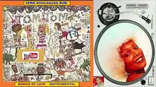 TOM TOM CLUB INSTRUMENTAL / Genius Of Love / PASSINHO / Dj' Tiquinho Disco / SERIE DIVULGA&Ccedil;&Atilde;O RUBI