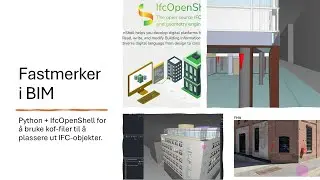 Fastmerker i BIM med Python og IfcOpenShell
