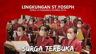 Surga Terbuka - Lingk. St.Yoseph FX Kuta