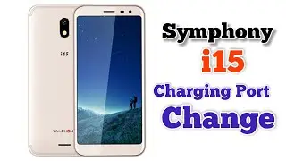 Symphony i15 Charging Port Replacement | Very Easy to Change Mobile Charging Port