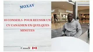 10 CONSEILS POUR RÉUSSIR UN CV CANADIEN EN QUELQUES MINUTES