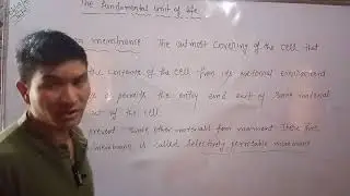 Class 9th Science fundamental unit of Life plasma membranes 