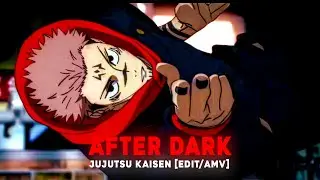 After Dark - Sukuna vs Mahoraga [Edit/Amv]