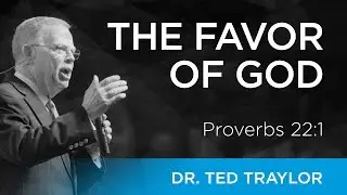 The Favor of God