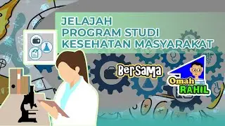 JELAJAH PROGRAM STUDI KESEHATAN MASYARAKAT #kesehatanmasyarakat #kesmas #utbksbmptn