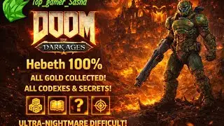 DOOM  The Dark Ages hEBETH 100%  ultra nightmare difficult