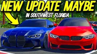 NEW UPDATE & CARS MAYBE BEFORE THE SOUTHWEST FLORIDA REVAMP!