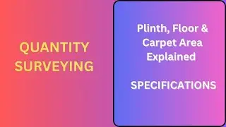 Plinth, Built-Up, Floor & Carpet Area Explained | SPECIFICATIONS