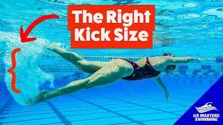 Freestyle Kicking |  Lesson 5 | The Size of Your Kick