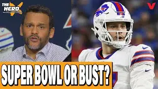 Why it’s SUPER BOWL or BUST for Josh Allen’s Buffalo Bills | THE HERD NFL