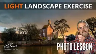Light On A Landscape Lesson & Exercise - Mike Browne