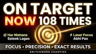 Mind Distracted? Chant This to Lock Focus & Stay ON TARGET 🎯