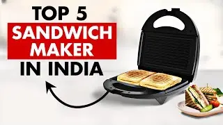 🔥Top 5 Best Sandwich Maker In India 2025🔥Grill Sandwich Maker Reviews🔥Best Sandwich Maker Under 1000