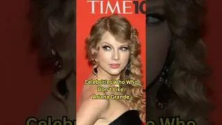 😱Why Do These Celebrities Have Issues with Ariana Grande?😱 #celebrity #drama #trending