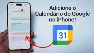 Como Adicionar os Eventos do Google Agenda ao Calendário do iPhone!