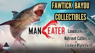 All Fawtick Bayou Collectibles (Landmarks, License Plates, Caches) - Maneater