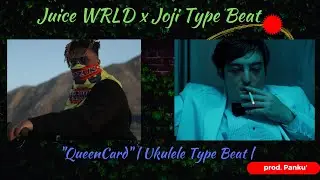 Juice WRLD x Joji Type Beat - QueenCard | Ukulele Type Beat | prod. Panku'
