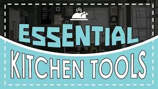 ESSENTIAL KITCHEN TOOLS | TLE COOKERY