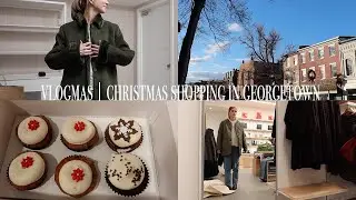 vlogmas day 18 | christmas shopping in georgetown dc & nighttime skincare routine