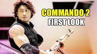 COMMANDO 2 | FIRST LOOK OUT | Vidyut Jammwal