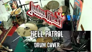 JUDAS PRIEST - Hell Patrol - Drum cover