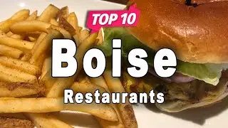 Top 10 Restaurants in Boise, Idaho | USA - English