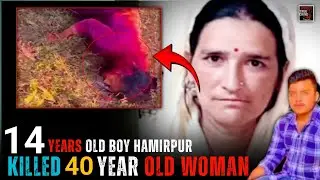 The Hamirpur Incident: 14-Year-Old&rsquo;s Evil Act That Shook an Entire Village!