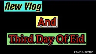 Third Day Of Eid Routine |@baidmalikvlogs3175 |Daily Vlogs|Village Vlogs|Eid2022|