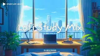 🎧 Lofi Study Mix &ndash; Chill Beats for Deep Focus & Productivity