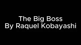 TIKOTOK VIRAL SONG: The Big Boss By Raquel Kobayashi