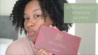 B Fragranced Perfume Unboxing & Review | A Scent That Speaks YOU!