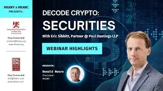 Decode Crypto: Securities by Mr. Eric Sibbitt | Apr 7, 2022