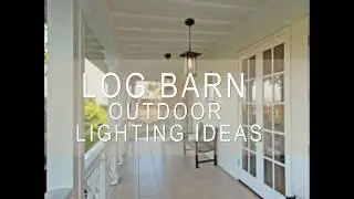 Amazing OUTDOOR LIGHTINGS Ideas Fall Decorating-LOG BARN