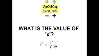 What is the value of 'x'? An index problem involving a surd.