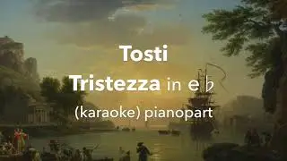 Tristezza Tosti in e♭ Piano accompaniment(karaoke)