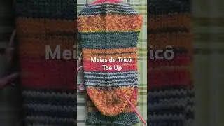 Meias de Tric&ocirc; Toe Up #shorts #shortsocks #knittingpattern #auladetric&ocirc; #trico #tricotando