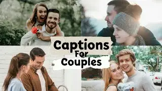 COUPLE INSTAGRAM CAPTIONS