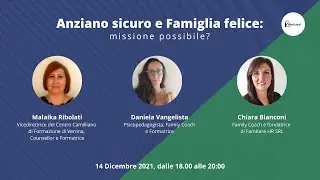 Anziano Sicuro e Famiglia Felice: missione possibile?