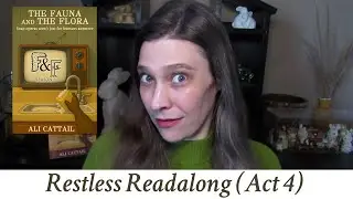 The Fauna and the Flora Act 4 Discussion | Epic Fantasy Book Highlights