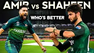 Muhammad Amir vs Shaheen Afridi | Who Is the Better Left Arm Pacer? | Full Bowling Breakdown