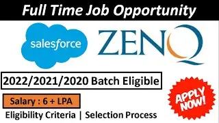 Salesforce | ZenQ Recruitment 2022/2021/2020 | Off Campus Drive 🔥🔥