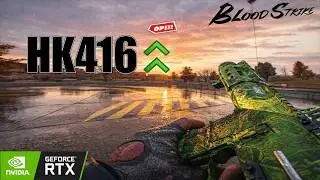 HK416 NEW WEAPON META BLOODSTRIKE GRAPHICS RTX 2060