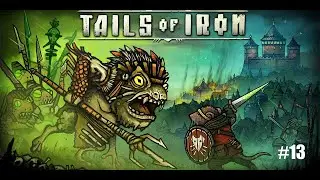 Tails of Iron - Let's Play Part 13: Final statue